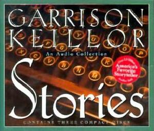 Stories: An Audio Collection by Garrison Keillor