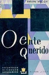 O Ente Querido by Evelyn Waugh