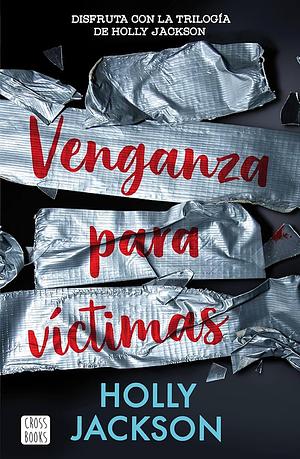 Venganza para víctimas  by Holly Jackson