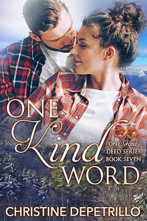 One Kind Word by Christine DePetrillo