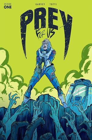 Prey For Us Issue 1 by Matt Garvey