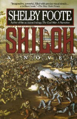 Shiloh by Shelby Foote