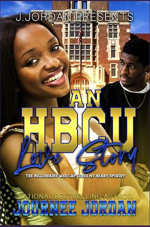 An HBCU Love Story by Journee Jordan