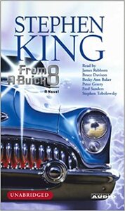 From a Buick 8 by Stephen King