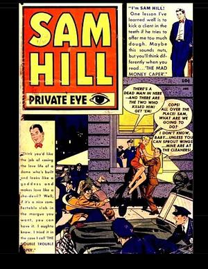 Sam Hill Private Eye #1: Golden Age Detective-Mystery Comic by Kari Therrian