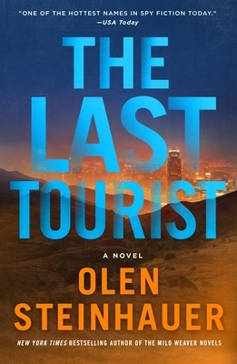 The Last Tourist by Olen Steinhauer