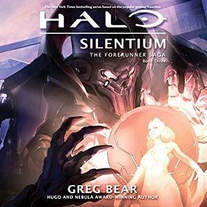 HALO: Silentium: by Greg Bear, Euan Morton
