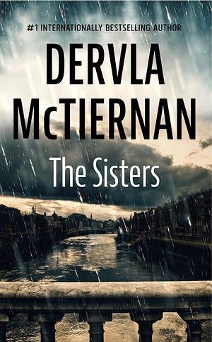 The Sisters by Dervla McTiernan