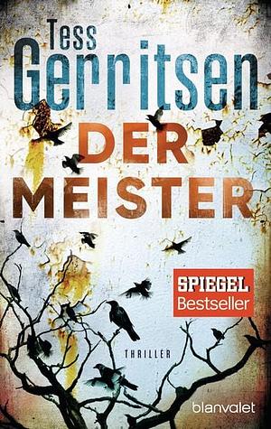 Der Meister by Tess Gerritsen