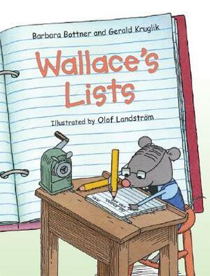 Wallace's Lists by Olof Landström, Barbara Bottner, Gerald Kruglik