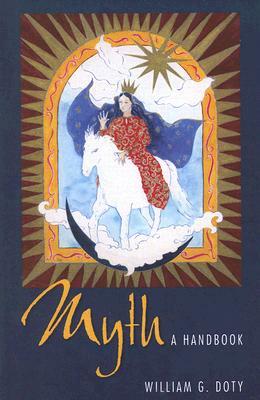 Myth: A Handbook by William G. Doty