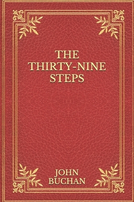 The Thirty-Nine Steps by John Buchan