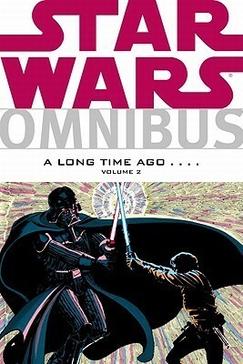 Star Wars Omnibus: A Long Time Ago...., Volume 2 by Archie Goodwin, Chris Claremont