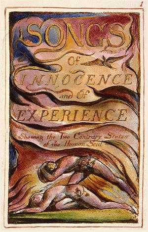 Songs of Innocence and Experience  by William Blake