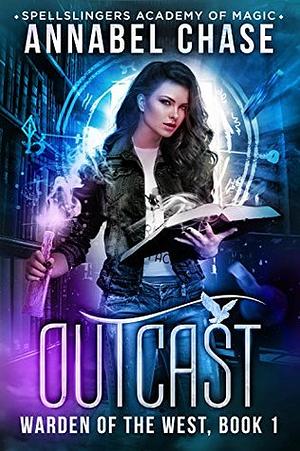 Outcast (Warden of the West #1) by Annabel Chase