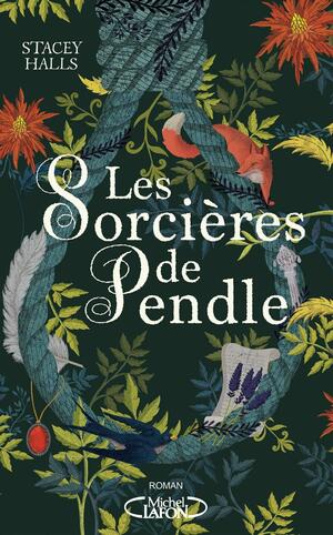 Les sorcières de Pendle by Stacey Halls