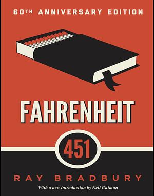 Fahrenheit 451 by Ray Bradbury