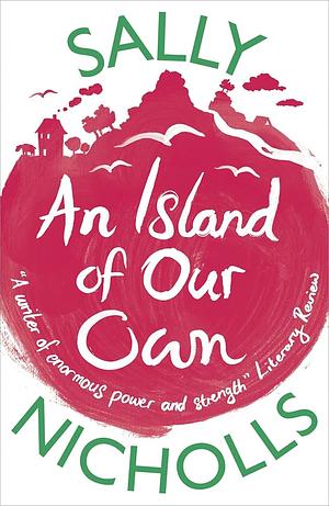 An Island of Our Own by Sally Nicholls