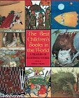 Best Children's Books in the World by Kathy Huck, Byron Preiss