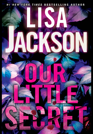 Our Little Secret by Lisa Jackson