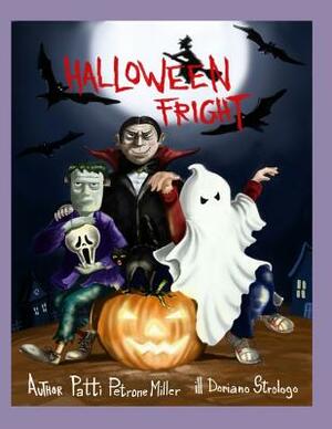 Halloween Fright by Patti Petrone Miller