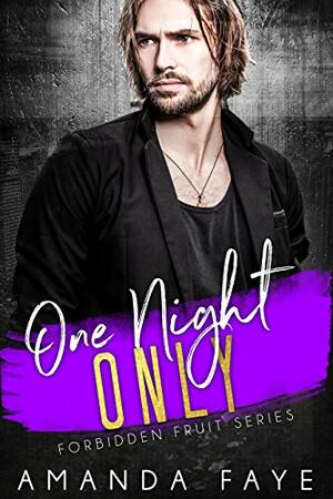 One Night Only by Amanda Faye