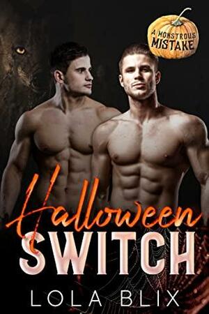 Halloween Switch: An Erotic MMF Romance by Lola Blix