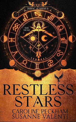 Zodiac Academy 9: Restless Stars by Susanne Valenti, Caroline Peckham