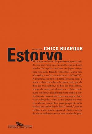 Estorvo by Chico Buarque