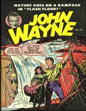 John Wayne Adventure Comics No. 22 by John Wayne