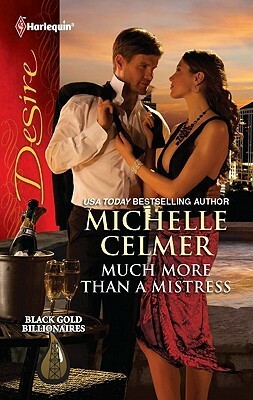 Much More Than a Mistress by Michelle Celmer