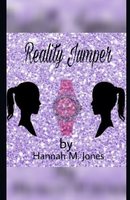 Reality Jumper by Hannah Jones