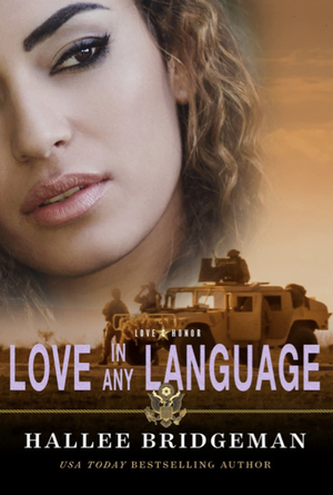 Love in Any Language  by Hallee Bridgeman