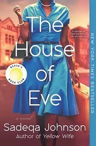 The House of Eve by Sadeqa Johnson