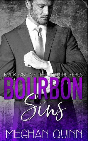 Bourbon Sins by Meghan Quinn