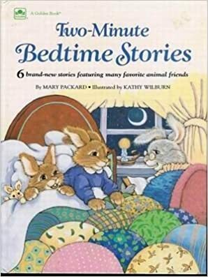 Bedtime Stories (2 Minute Stories) by Mary Packard