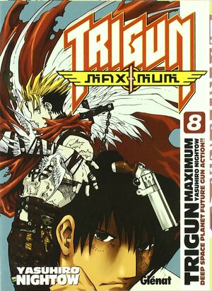 Trigun Maximum 08 by Yasuhiro Nightow