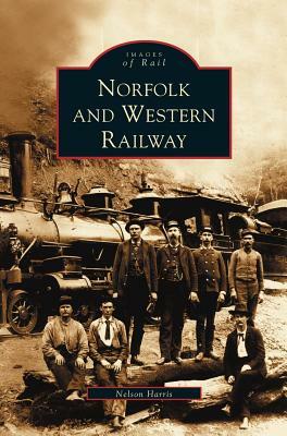 Norfolk and Western Railway by Nelson Harris