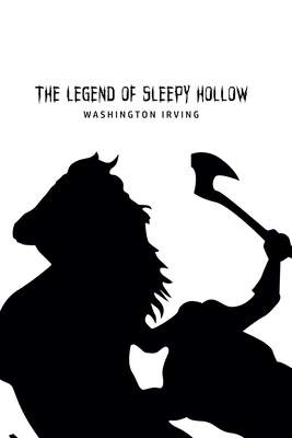 The Legend of Sleepy Hollow by Washington Irving