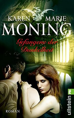 Gefangene Der Dunkelheit by Karen Marie Moning