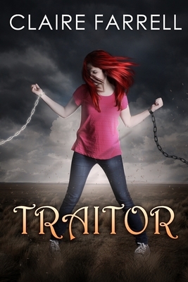 Traitor by Claire Farrell