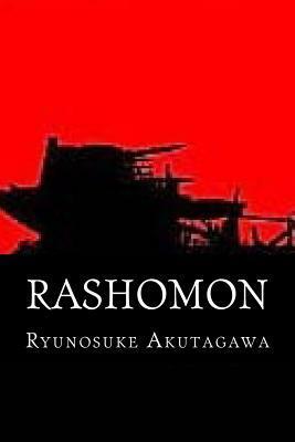 Rashomon by Ryūnosuke Akutagawa