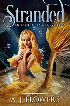 Stranded by A.J. Flowers