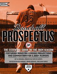 Baseball Prospectus 2024 by Baseball Prospectus