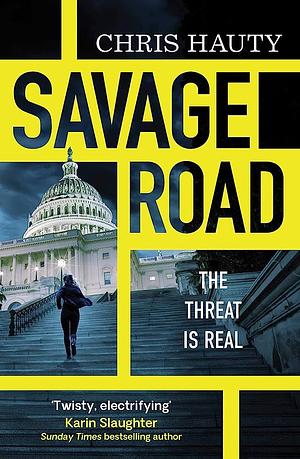 Savage Road by Chris Hauty