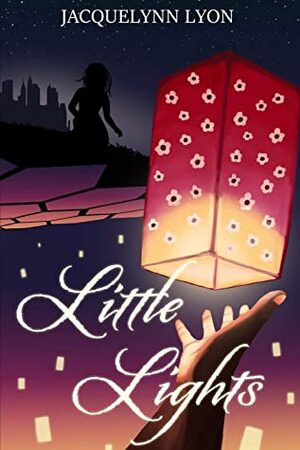 Little Lights by Jacquelynn Lyon