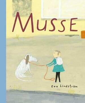 Musse by Eva Lindström