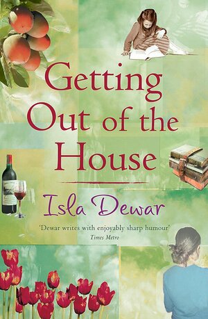 Getting Out Of The House by Isla Dewar