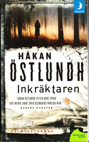 Inkräktaren by Håkan Östlundh