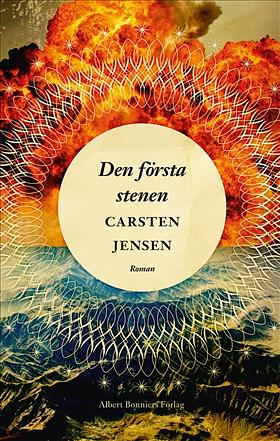 Den första stenen by Carsten Jensen